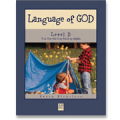 Language of God, Level D