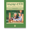 Language of God, Level B