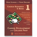 High School of Your Dreams Course Resource E-Books