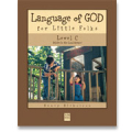Language of God, Level C