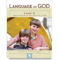 Language of God, Level E