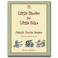 Little Stories for Little Folks: Catholic Phonics Readers
