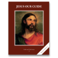 Faith and Life, Grade 4: Jesus Our Guide