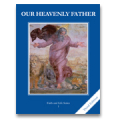 Faith and Life, Grade 1: Our Heavenly Father