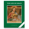 Faith and Life, Grade 7: The Life of Grace