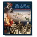 Light to the Nations: The Making of the Modern World (Part Two)